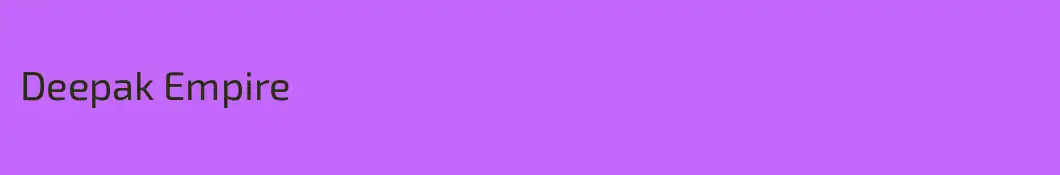 Deepak Empire